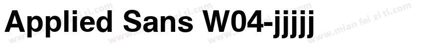 Applied Sans W04字体转换